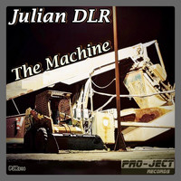Julian Dlr - The Machine