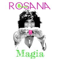 Rosana - Magia (feat. Jesús Navarro de Reik)