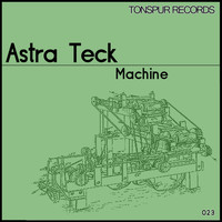 Astra Teck - Machine