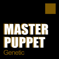 Master Puppet - Genetic
