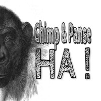 Chimp & Panse - Ha!