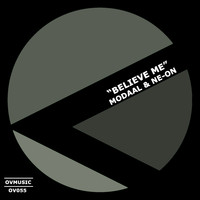 Modaal & Ne-On - Believe Me