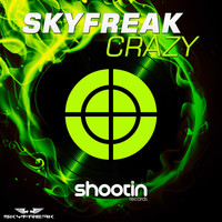 Skyfreak - Crazy