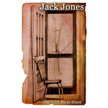 Jack Jones - The Girl Next Door (Original Recordings)