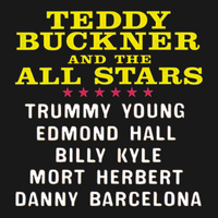 Edmond Hall - Teddy Buckner and the All-Stars (Remastered)