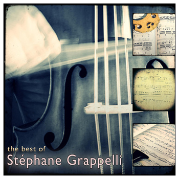 Stéphane Grappelli - The Best of Stéphane Grappelli