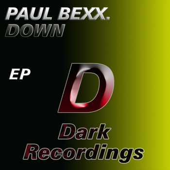 Paul Bexx. - Down EP