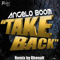 Angelo Boom - Take Back