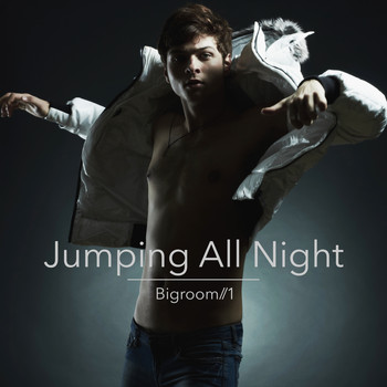 Various Artists - Jumping All Night - Bigroom, Vol. 1