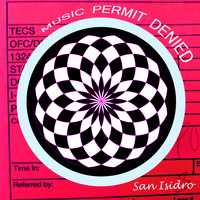 San Isidro - Music Permit Denied