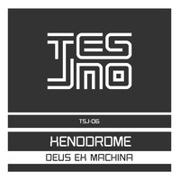 Xenodrome - Deus Ex Machina