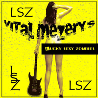 Vital Mezery - Lucky Sexy Zombies