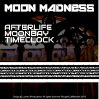 Moon Madness - Afterlife EP