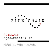 Subgate - Disconnection EP