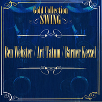 Ben Webster - Swing Gold Collection