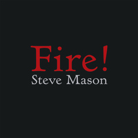 Steve Mason - Fire!