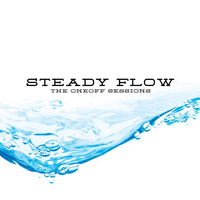 Steady Flow - The Oneoff Sessions