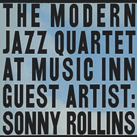 John Lewis & The Modern Jazz Quartet - The Modern Jazz Quartet at Music Inn (Remastered)