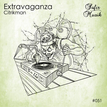 Citrikman - Extravaganza
