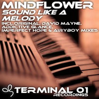 Mindflower - Sound Like A Melody