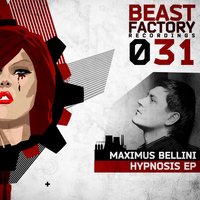 Maximus Bellini - Hypnosis EP
