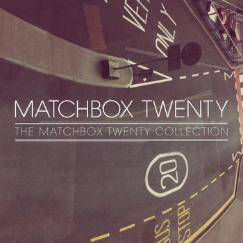 matchbox twenty - The Matchbox Twenty Collection