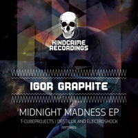 Igor GRAPHITE - Midnight Madness EP