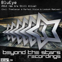 Blueye - 2013 (We Are Still Alive)