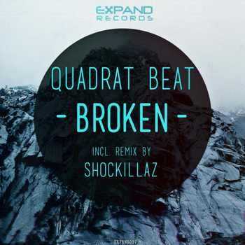 Quadrat Beat - Broken / Broken (Shockillaz Remix)
