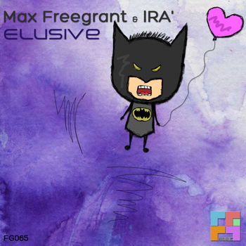 Max Freegrant & Ira - Elusive