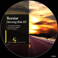 Reestar - Morning Ride EP