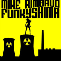 Mike Rimbaud - Funkyshima