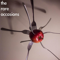 The Rare Occasions - Applefork
