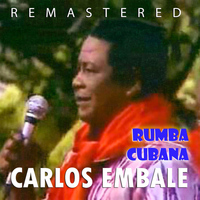 Carlos Embale - Rumba Cubana