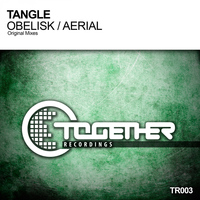 Tangle - Obelisk / Aerial