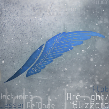 Floe - Arc Light / Blizzard EP