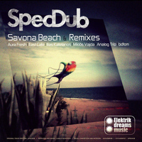 Specdub - Savona Beach & Remixes