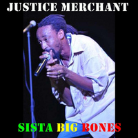 Justice Merchant - Sista Big Bones