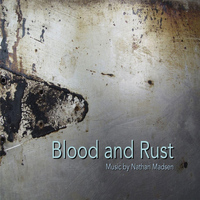 Nathan Madsen - Blood and Rust