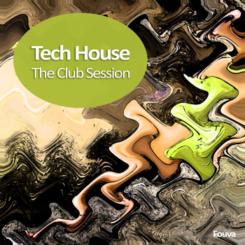 Various Artists - Tech House (The Club Session)