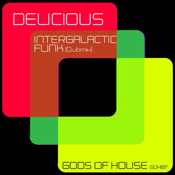 Delicious - Intergalactic Phunk