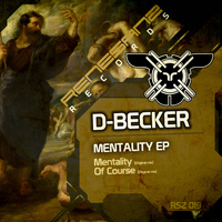 D-Becker - Mentality EP
