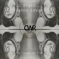 Dj Diass, Danny Levan - Losing Track Of Time EP