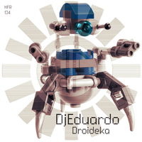 DjEduardo - Droideka