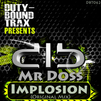 MR. DOSS - Implosion