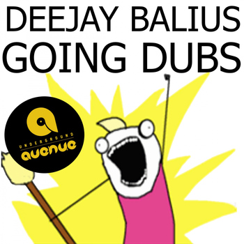 Deejay Balius - Going Dubs