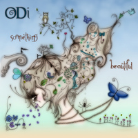 ODi - Something Beautiful