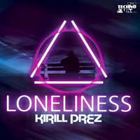 Kirill Prez - Loneliness