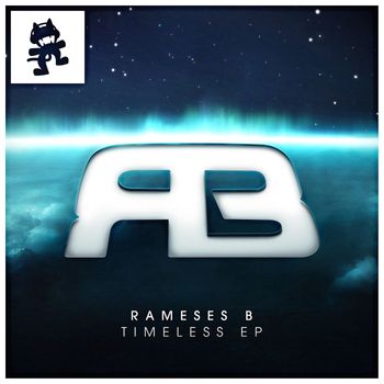 Rameses B - Timeless EP