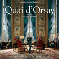 Philippe Sarde - Quai d'Orsay (Bande originale du film)